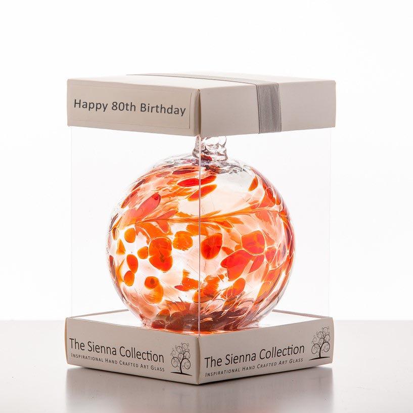 sienna glass 10cm Friendship Ball - Happy 80th Birthday
