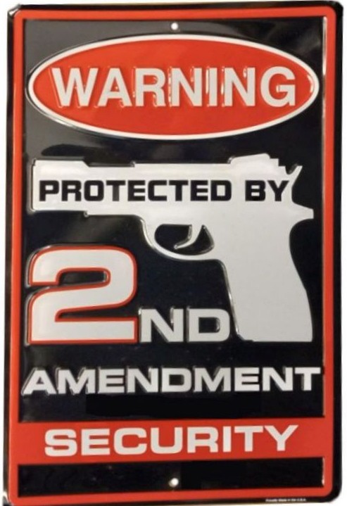signs 4 fun 2nd Amendment Security Large Parking Sign