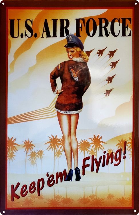 signs 4 fun Air Force Girl - Keep em Flying Metal Sign