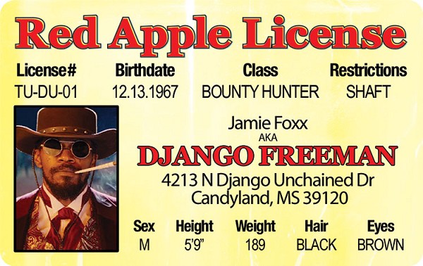 signs 4 fun Django Freeman (Jamie Foxx in Django Unchained)