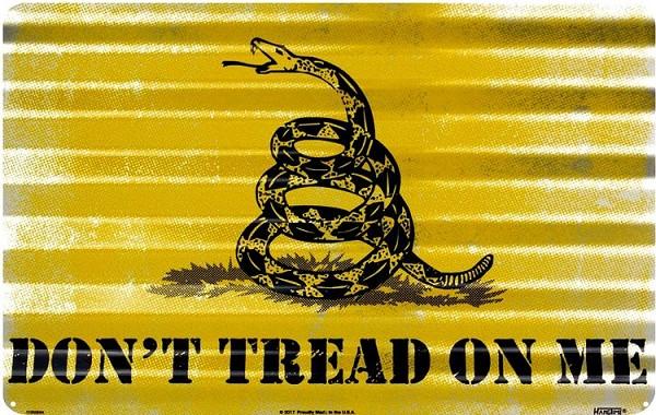 signs 4 fun Don't Tread On Me Corrugated Large Sign
