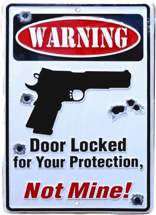 signs 4 fun Door Locked for Your Protection Sm. Parking Sign
