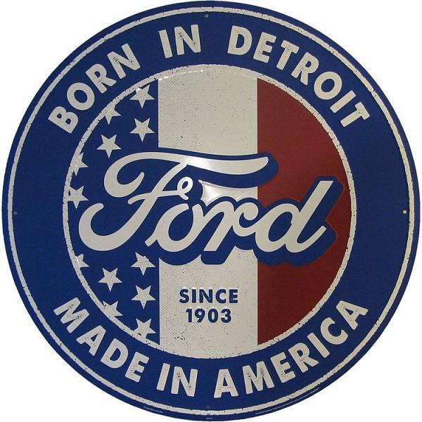 signs 4 fun Ford Born in Detroit 24 inch Large Round Sign