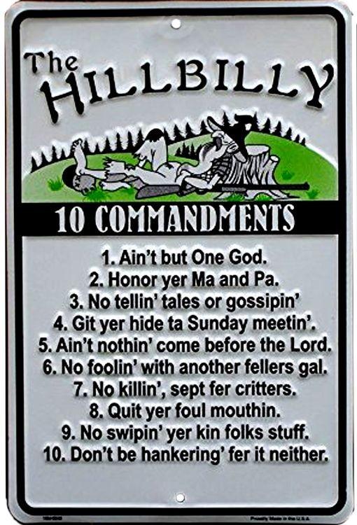 signs 4 fun Hillbilly 10 Commandments Sm. Parking Sign