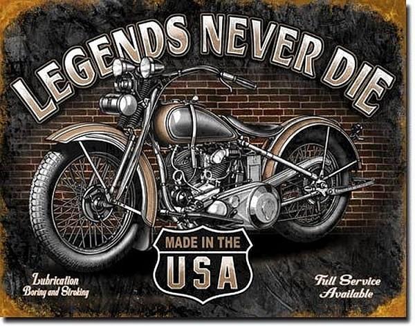 signs 4 fun Legends Never Die Motorcycle Metal Tin Sign