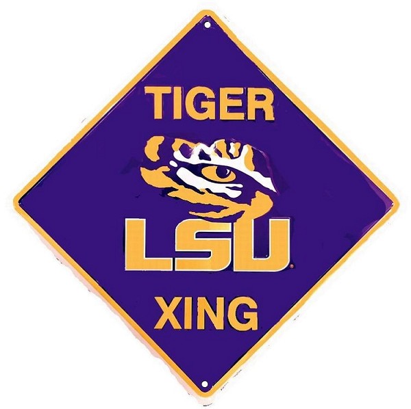 signs 4 fun Louisiana State Tigers College Crossing Sign