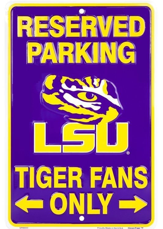 signs 4 fun Louisiana State Tigers New Small Parking Sign