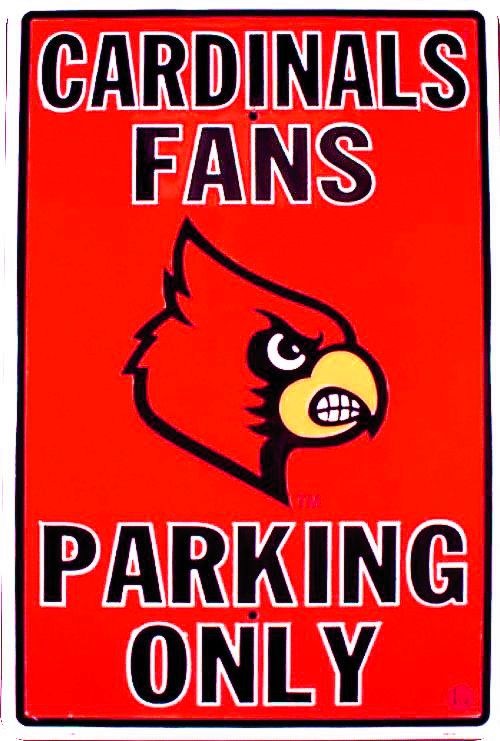 signs 4 fun Louisville Cardinals Large Parking Sign