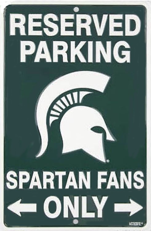 signs 4 fun Michigan State Spartan Fan Small Parking Sign