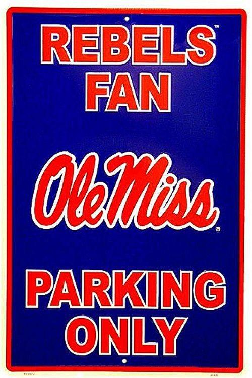 signs 4 fun Mississippi Ole Miss Large Parking Sign