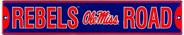 signs 4 fun Mississippi Ole Miss Rebels Road Street Sign