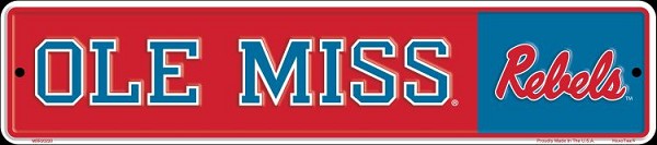 signs 4 fun Mississippi Ole Miss Rebels Small Street Sign