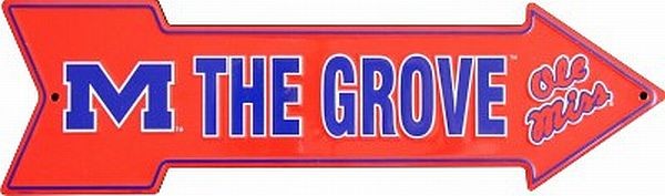signs 4 fun Mississippi Ole Miss - The Grove Arrow Sign