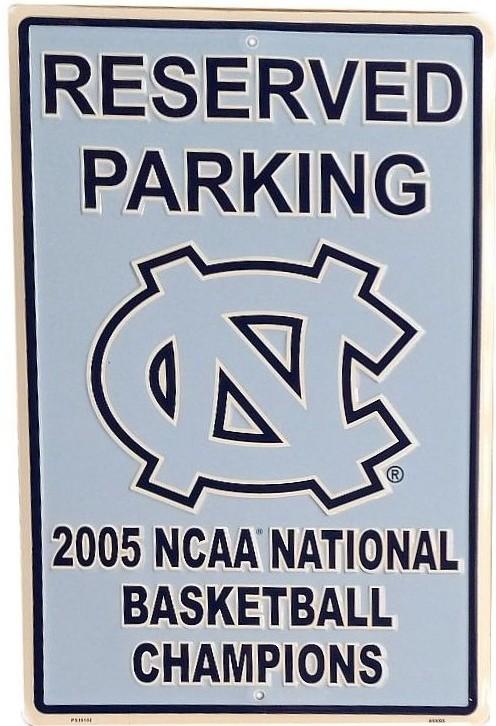 signs 4 fun North Carolina Tar Heels 2005 Champs Large Parking Sign