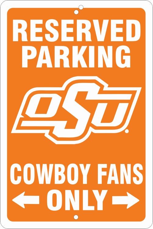 signs 4 fun Oklahoma State Cowboys Fan Sm. Parking Sign
