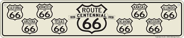 signs 4 fun Route 66 Centennial Shields Street Sign