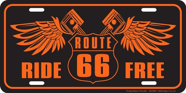 signs 4 fun Route 66 Shield Ride Free License Plate