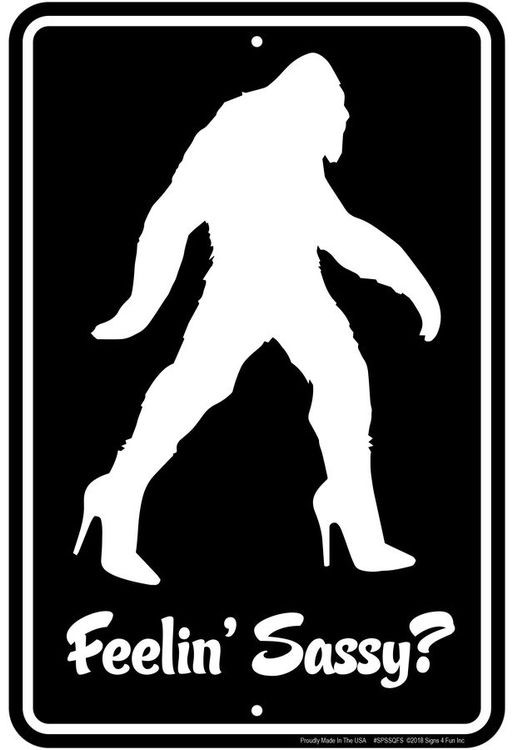 signs 4 fun Sasquatch Sassy Crossing Sm. Parking Sign