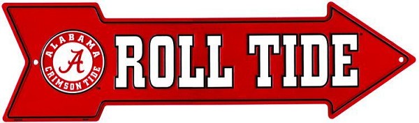 signs 4 fun Alabama Roll Tide Arrow Sign