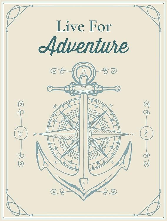 signs 4 fun Anchor Live for Adventure Magnet
