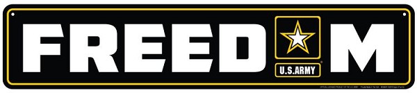 signs 4 fun Army Freedom Street Sign