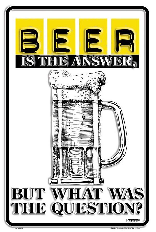 signs 4 fun Beer is the Answer Small Parking Sign
