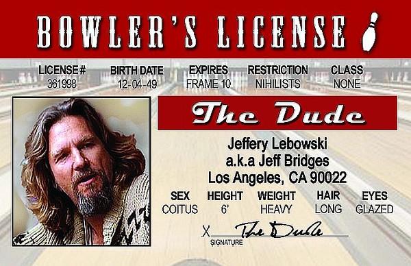 signs 4 fun Big Lebowski ID