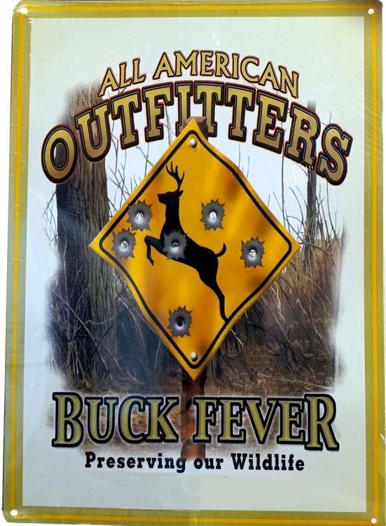 signs 4 fun Buck Fever Metal Sign