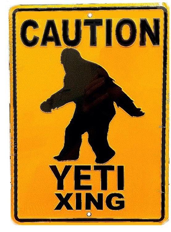 signs 4 fun Caution Yeti Xing Small Parking Sign