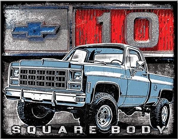 signs 4 fun Chevrolet C10 Square body Metal Sign