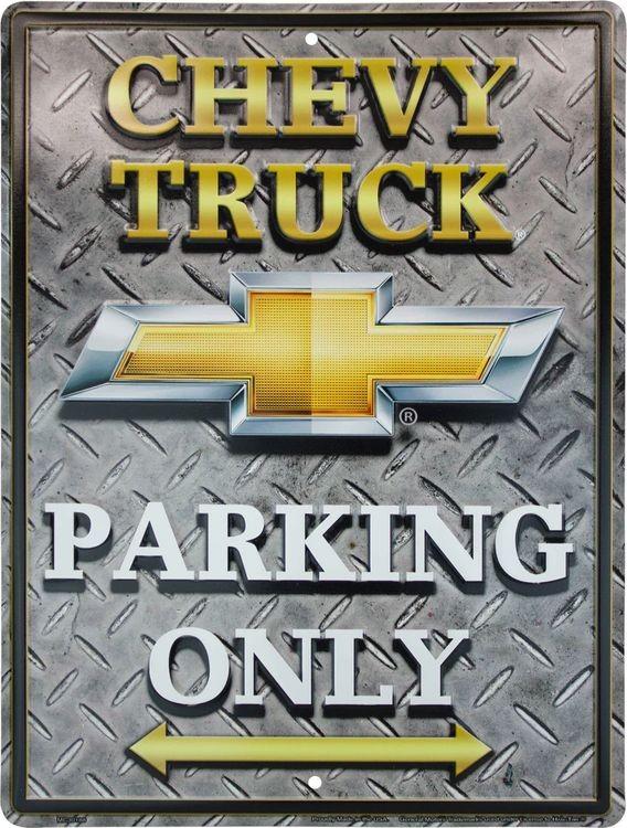 signs 4 fun Chevy Truck Parking Lg Parking Sign