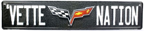 signs 4 fun Corvette - Vette Nation Logo Street Sign