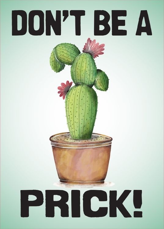 signs 4 fun Don't Be a Prick Magnet