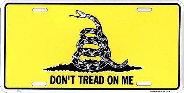 signs 4 fun Don't Tread On Me License Plate