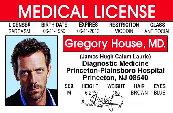 signs 4 fun Dr. House ID