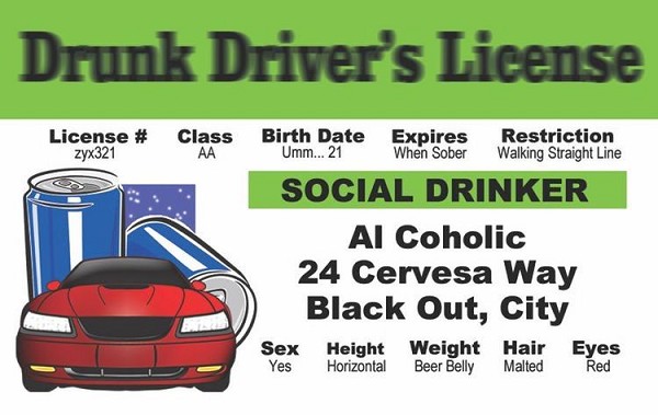 signs 4 fun Drunk Driver ID