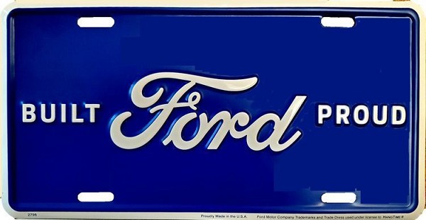 signs 4 fun Ford Built Proud License Plate