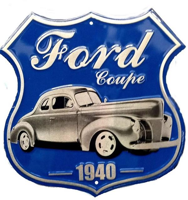 signs 4 fun Ford Coupe Shield