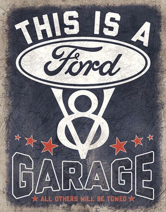 signs 4 fun Ford Garage Metal Tin Sign