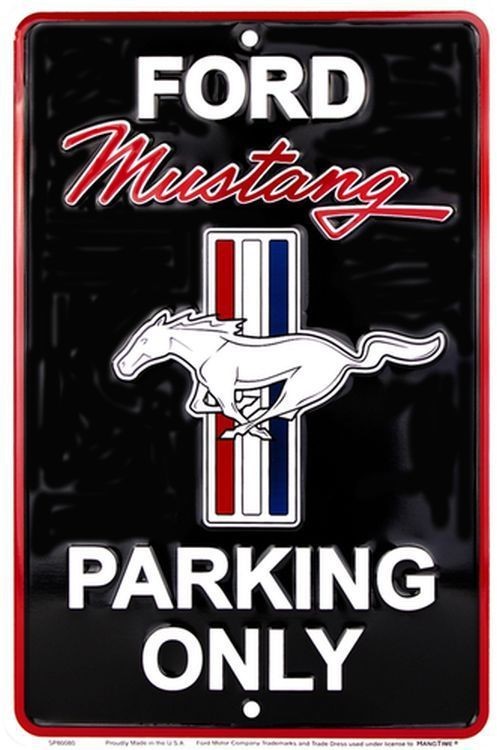 signs 4 fun Ford Mustang Sm. Parking Sign