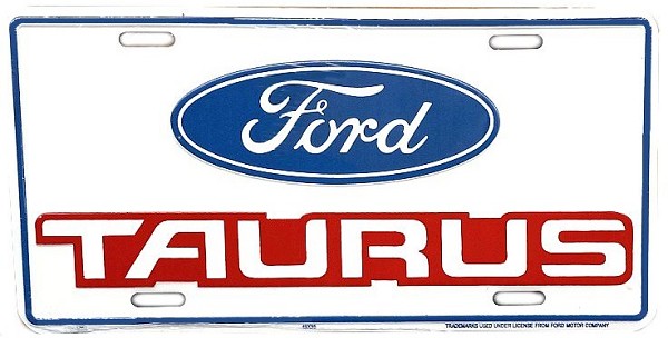 signs 4 fun Ford Tarus License Plate
