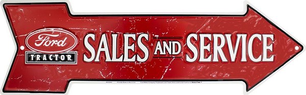 signs 4 fun Ford Tractor Sales Arrow Sign