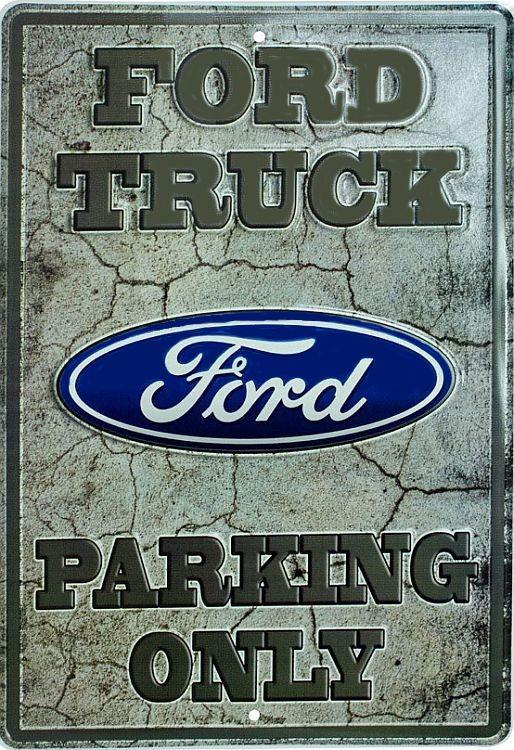 signs 4 fun Ford Truck Parking Large Parking Sign