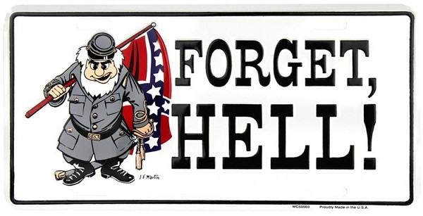 signs 4 fun Forget Hell License Plate