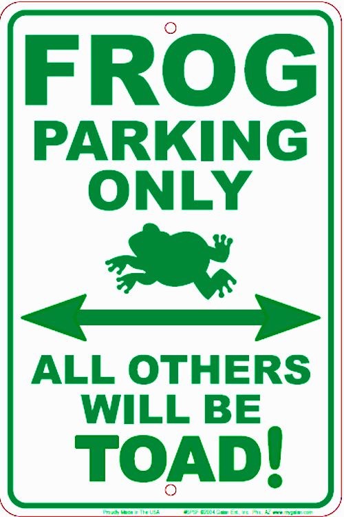 signs 4 fun Frog Sm. Parking Sign