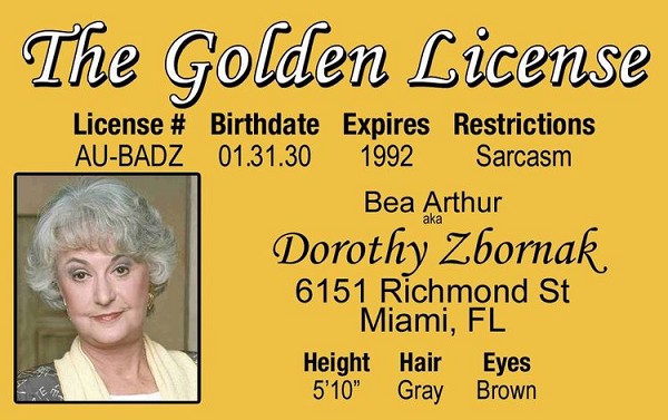 signs 4 fun Golden Girls - Dorothy ID