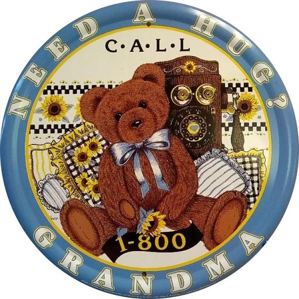 signs 4 fun Grandma I Need a Hug Round Sign