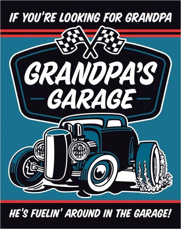 signs 4 fun Grandpa's Garage - Fuelin Metal Sign