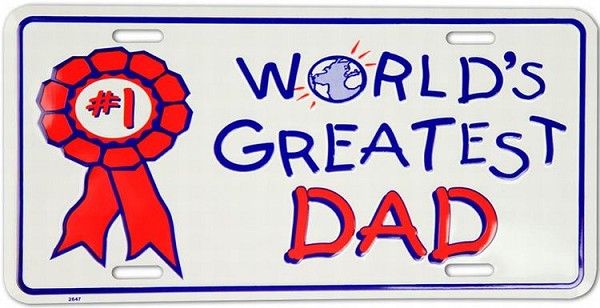 signs 4 fun Greatest Dad License Plate