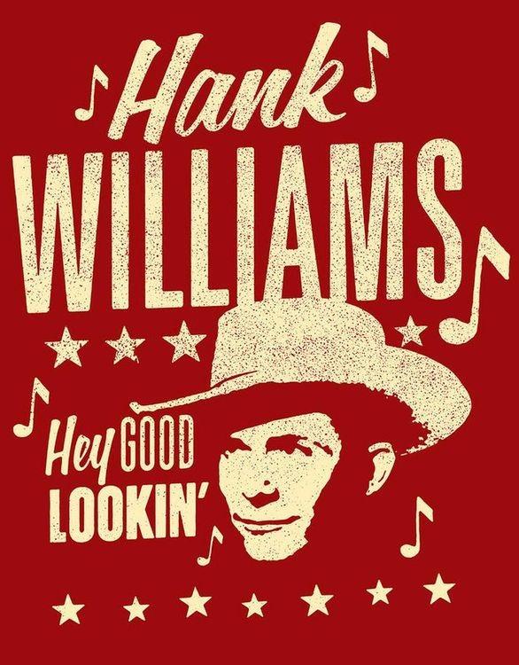 signs 4 fun Hank Williams Good Lookin Metal Sign
